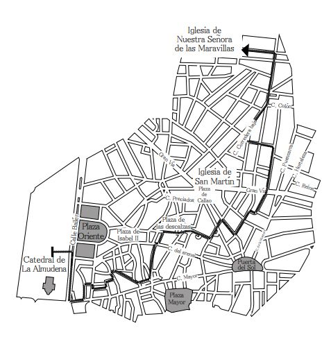 A partir de las 16:30. 
Recorrido: Salida de la catedral de Santa María la Real de la Almudena, calle Bailén, calle Mayor, calle
Señores de Luzón, plaza de Santiago, calle Santa Clara, calle Vergara, plaza de Isabel II, calle
Arenal, calle Donados, calle Flora, plaza de San Martín, calle Postigo de San Martín, plaza de
Callao, calle del Carmen, calle de la Salud, plaza del Carmen, calle de las Tres Cruces, Gran Vía,
calle Valverde, calle Colón, plaza de San Ildefonso e iglesia de San Ildefonso
