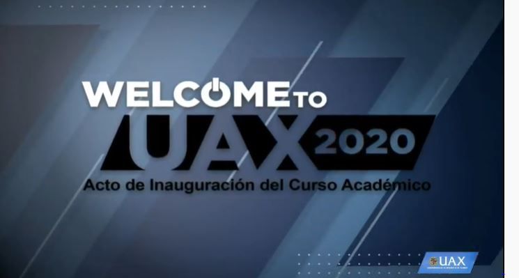 Apertura del acto virtual Welcome to UAX