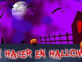 ¿Qué hacer en Halloween?