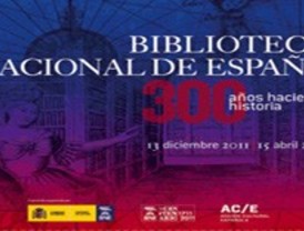 Biblioteca Nacional: 300 años haciendo historia