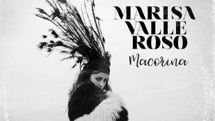 Macorina, nuevo single de Marisa Valle, estrena videoclip