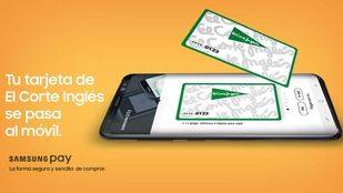 La tarjeta de El Corte Inglés supera las 100.000 operaciones con Samsung Pay