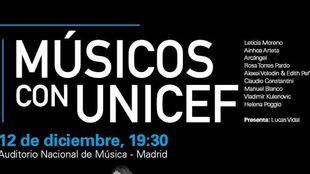 El Auditorio Nacional acoge el concierto 'Músicos con Unicef' el próximo 12 de diciembre