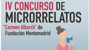Fundación Montemadrid convoca el IV Concurso de Microrrelatos 'Carmen Alborch'
