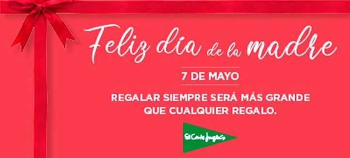 'Regalar siempre será más grande que cualquier regalo', la campaña de El Corte Inglés para el Día de la Madre