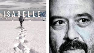 'Isabelle', el nuevo thriller de Juan Loste: intriga y supervivencia en el fin del mundo