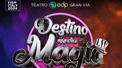 'Destino Mundial de Magia 2024' llenará de ilusión la Gran Vía