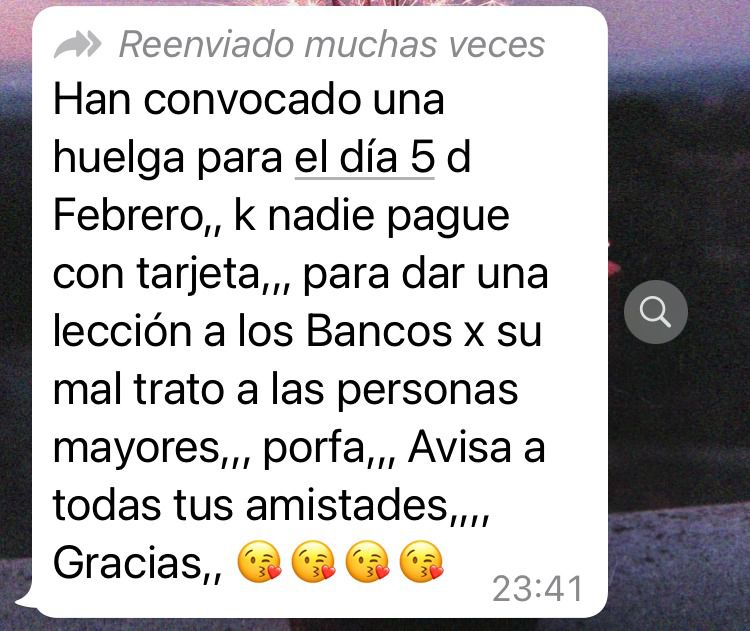 Mensaje que circula por Whatsapp convocando una huelga de tarjeta por el mal trato de los bancos a los mayores