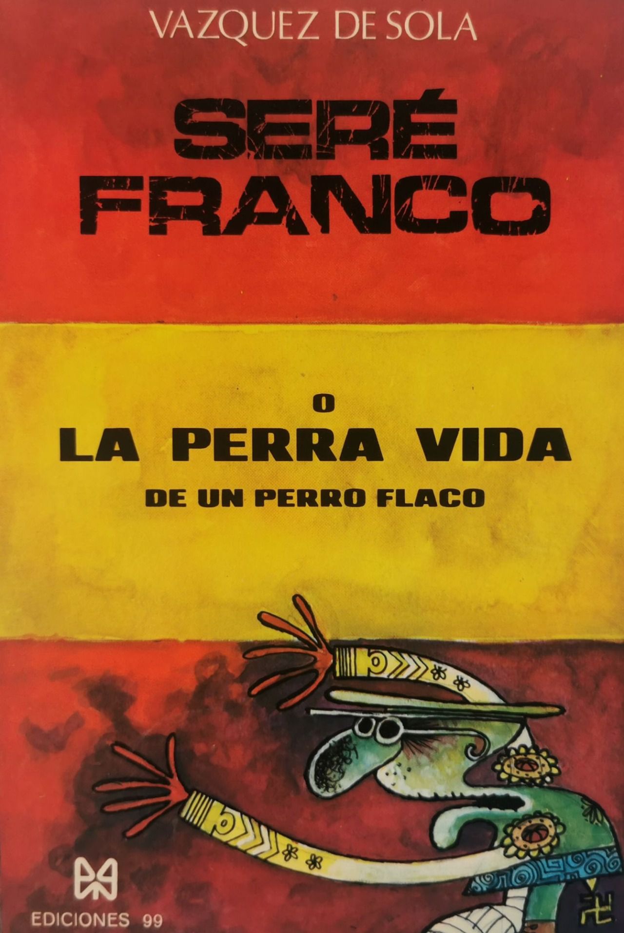 Portada del libro "Seré Franco" de Vázquez Solá