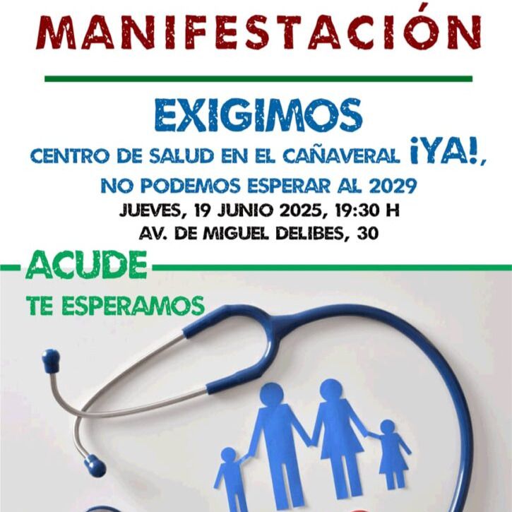 Cartel de la protesta para exigir un centro de salud en El Cañaveral